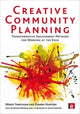 Book cover of: Creative Community Planning. By: Wendy Sarkissian