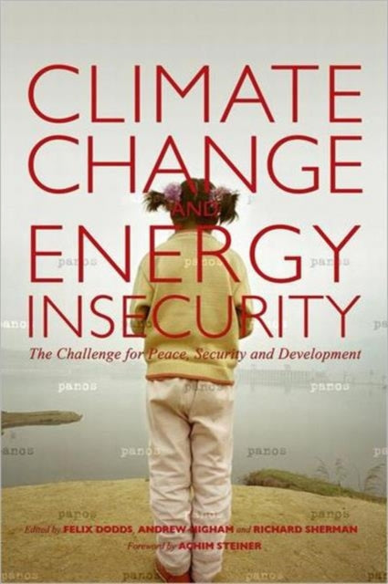 Book cover of: Climate Change and Energy Insecurity