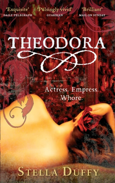 Book cover of: Theodora. By: Stella Duffy