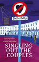 Book cover of: Singling Out The Couples. By: Stella Duffy