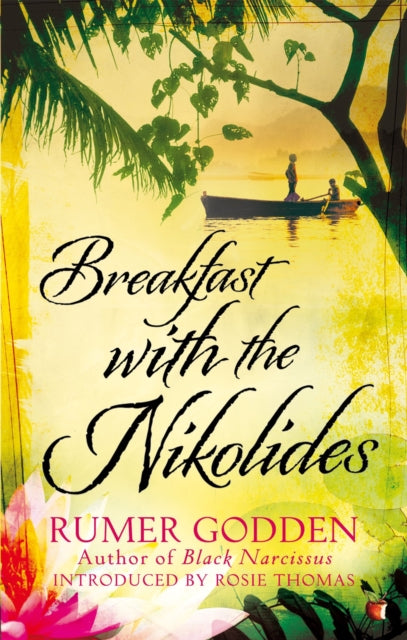 Book cover of: Breakfast with the Nikolides. By: Rumer Godden