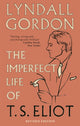 Book cover of: Imperfect Life of T. S. Eliot