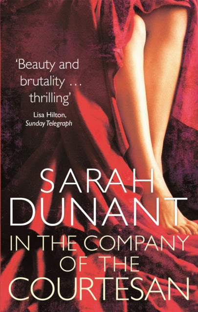 Book cover of: In The Company Of The Courtesan. By: Sarah Dunant