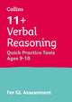 Book cover of: 11+ Verbal Reasoning Quick Practice Tests Age 9-10 (Year 5). By: Collins 11+