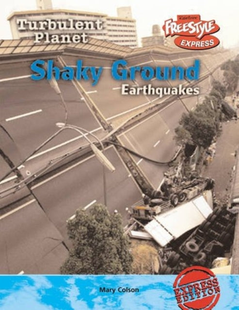 Book cover of: Shaky Ground. By: Carol Baldwin