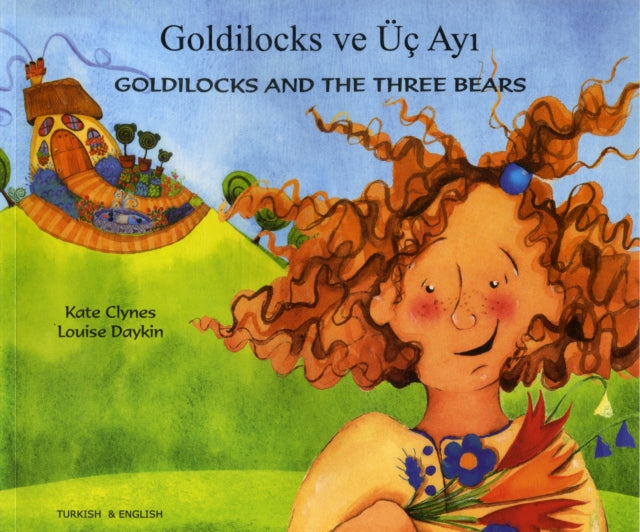 Book cover of: Goldilocks and the Three Bears in Turkish and English