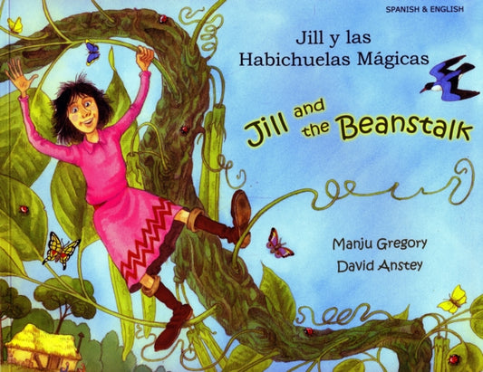Book cover of: Jill and the Beanstalk (English/Spanish)