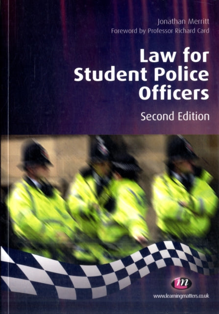 Book cover of: Law for Student Police Officers. By: Jonathan Glen Merritt