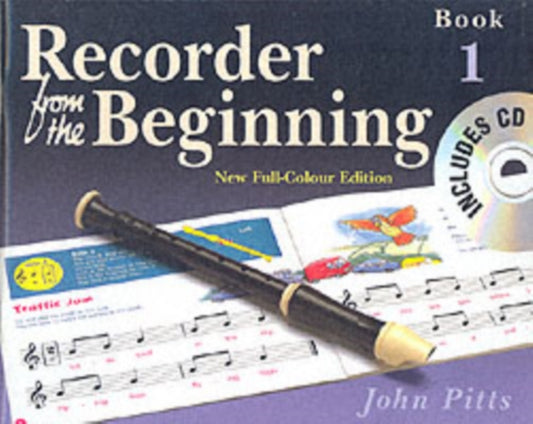 Book cover of: Recorder from the Beginning - Book 1. By: John Pitts