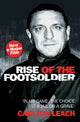 Book cover of: Rise of the Footsoldier - In My Game, The Choice is a Jail or a Grave