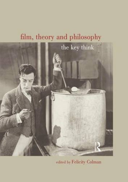 Book cover of: Film, Theory and Philosophy. By: Colman