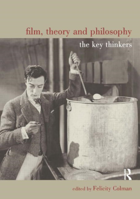 Book cover of: Film, Theory and Philosophy. By: Felicity Colman