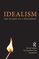 Book cover of: Idealism. By: Iain Hamilton Grant