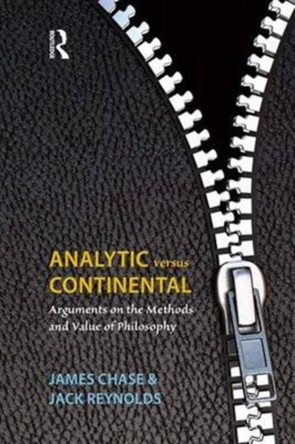 Book cover of: Analytic Versus Continental. By: James Chase