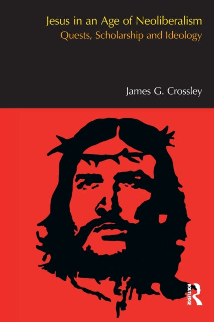 Book cover of: Jesus in an Age of Neoliberalism