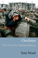 Book cover of: Chechnya. By: Tony Wood