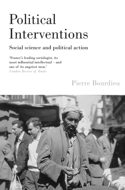 Book cover of: Political Interventions. By: Pierre Bourdieu