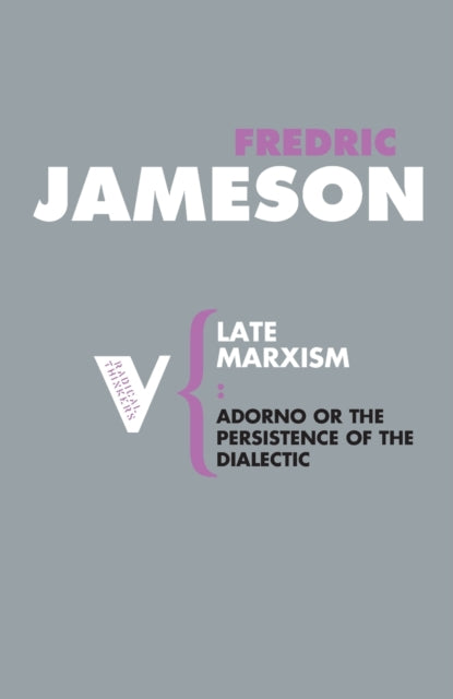 Book cover of: Late Marxism. By: Fredric Jameson