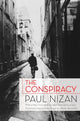 Book cover of: Conspiracy. By: Paul Nizan