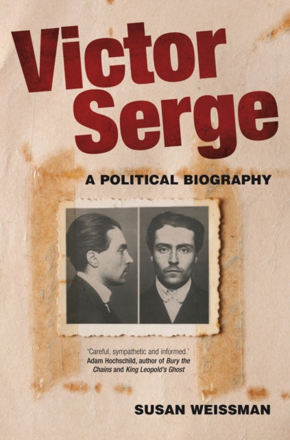 Book cover of: Victor Serge. By: Susan Weissman