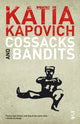 Book cover of: Cossacks and Bandits. By: Katia Kapovich
