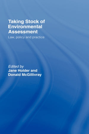 Taking Stock of Environmental Assessment