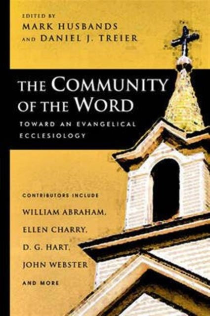 Book cover of: Community of the Word. By: Mark Husbands