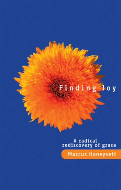 Book cover of: Finding Joy. By: Marcus Honeysett