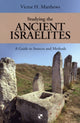 Book cover of: Studying the Ancient Israelites. By: Victor Harold Matthews