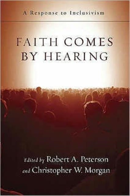 Book cover of: Faith comes by hearing. By: Peterson, Robert A.