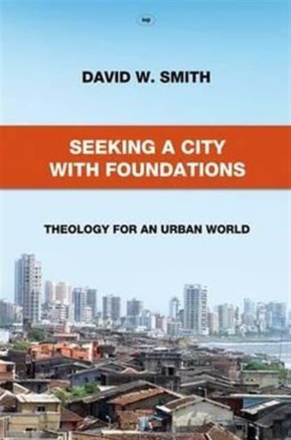 Book cover of: Seeking a City with Foundations