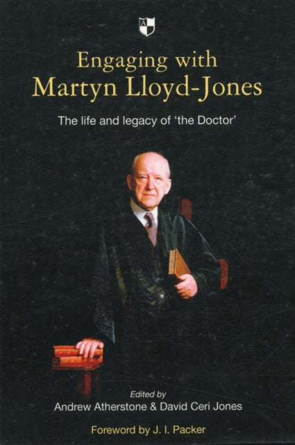Book cover of: Engaging with Martyn Lloyd-Jones. By: Andrew Atherstone