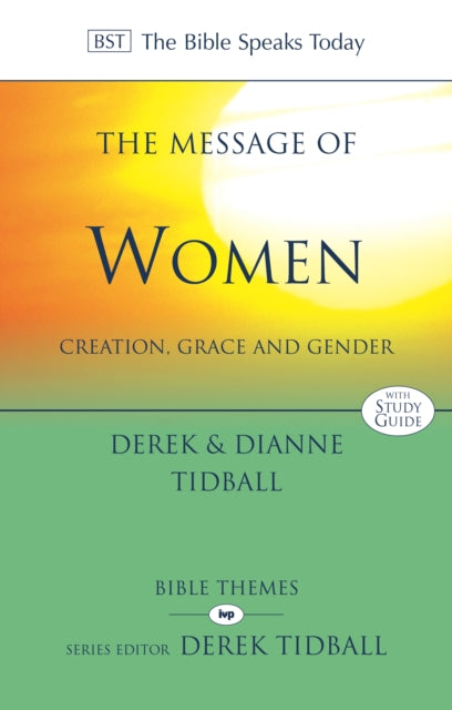 Book cover of: Message of Women. By: Derek Tidball