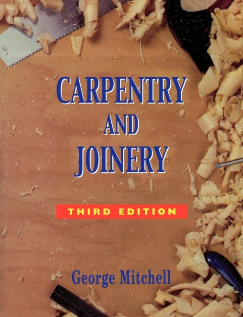 Book cover of: CARPENTRY AND JOINERY. By: George Mitchell