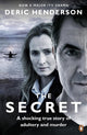 Book cover of: The Secret. By: Deric Henderson
