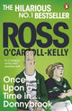 Book cover of: Once Upon a Time in . . . Donnybrook. By: Ross O'Carroll-Kelly