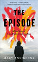Book cover of: Episode. By: Mary Ann Kenny