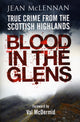 Book cover of: Blood in the Glens. By: Jean Mclennan