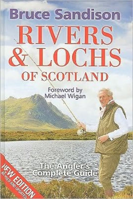 Book cover of: Rivers and Lochs of Scotland. By: Bruce Sandison