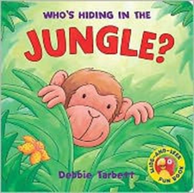 Book cover of: Who's Hiding in the Jungle