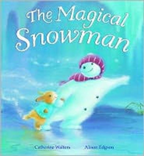 The Magical Snowman