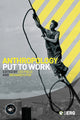 Book cover of: Anthropology Put to Work