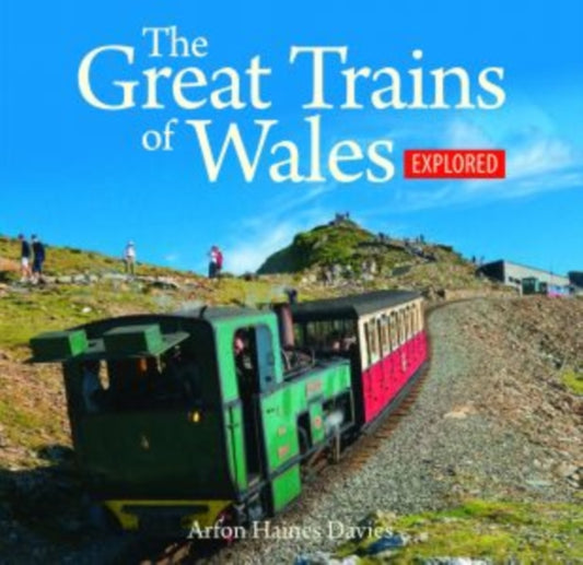Book cover of: Compact Wales: The Great Trains of Wales Explored