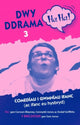 Book cover of: Dwy Ddrama Ha-Ha! - 3. By: Carwyn Blayney