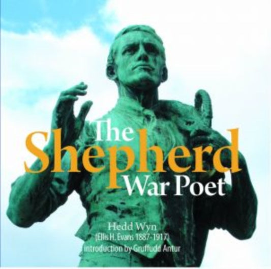 Book cover of: Compact Wales: Shepherd War Poet, The. By: Hedd Wyn