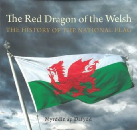 The RED Dragon of the Welsh