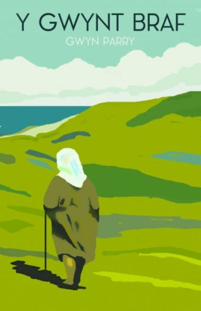 Book cover of: Y Gwynt Braf. By: Gwyn Parry