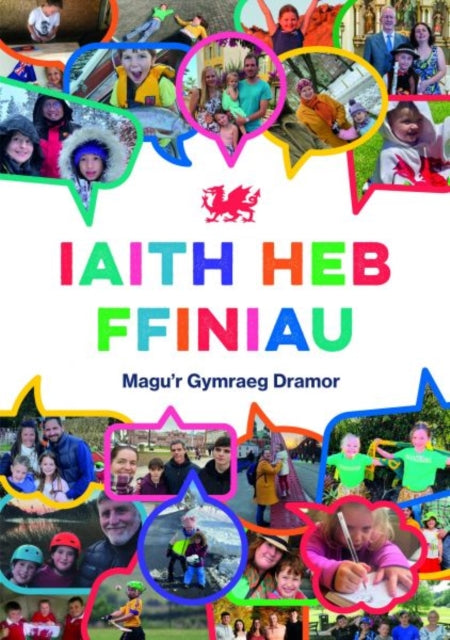 Book cover of: Iaith heb Ffiniau. By: Sioned Erin Hughes