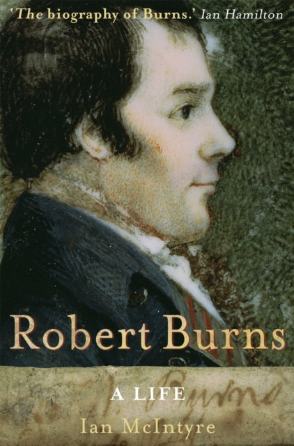 Robert Burns: Elu