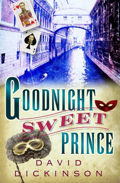 Book cover of: Goodnight Sweet Prince. By: David Dickinson